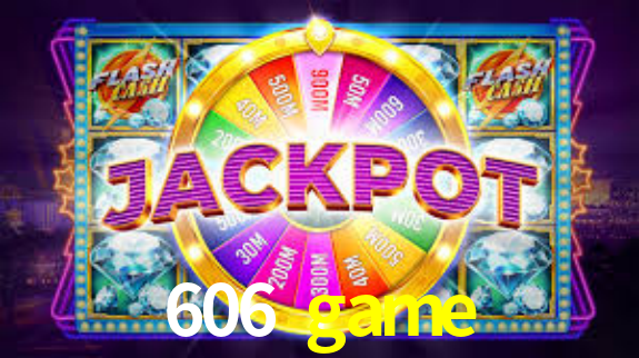 606 game App Interface